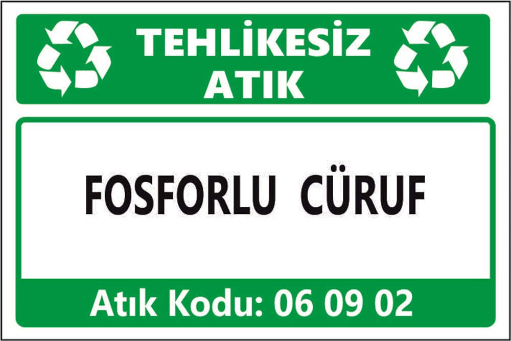 Tehlikeli AtıklarFOSFORLU CÜRUF