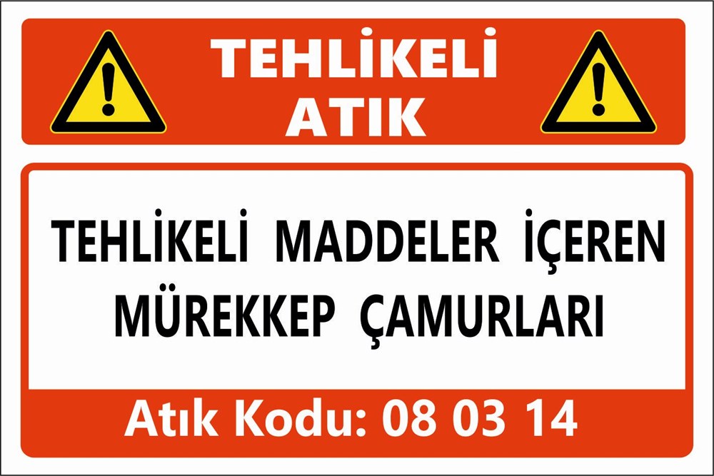 Tehlikeli AtıklarTEHLİKELİ MADDELER İÇEREN MÜREKKEP ÇAMURLARI