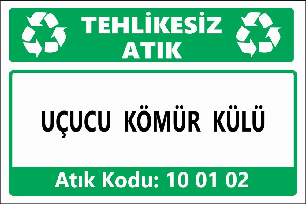Tehlikeli AtıklarUÇUCU KÖMÜR KÜLÜ