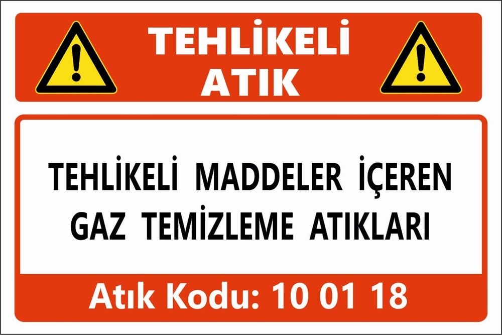 Atık TabelalarıTEHLİKELİ MADDELER İÇEREN GAZ TEMİZLEME ATIKLARI