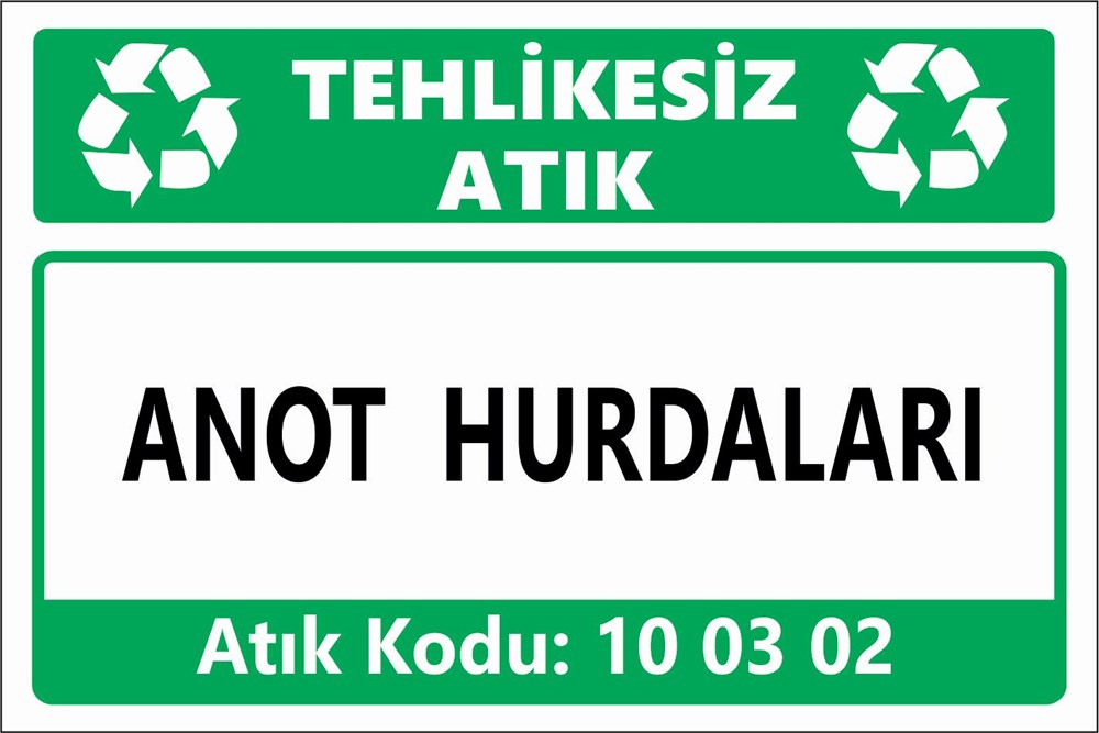 Atık TabelalarıANOT HURDALARI