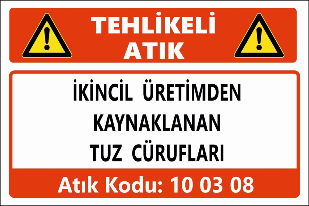 Atık TabelalarıİKİNCİL ÜRETİMDEN KAYNAKLANAN TUZ CÜRUFLARI