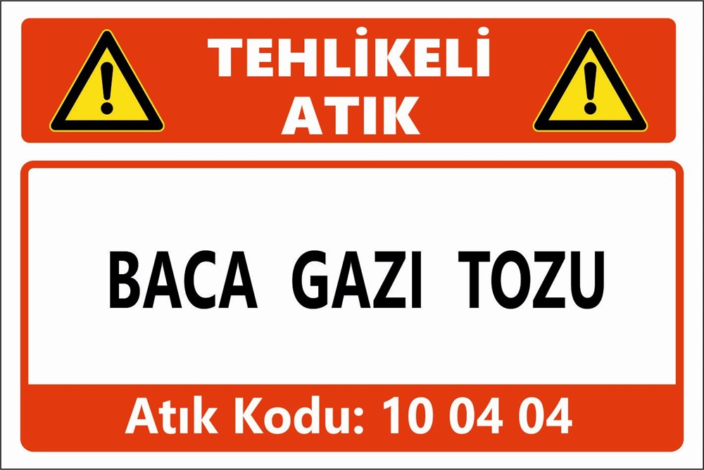 Atık TabelalarıBACA GAZI TOZU