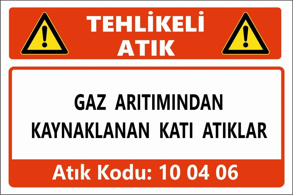 Atık TabelalarıGAZ ARITIMINDAN KAYNAKLANAN KATI ATIKLAR