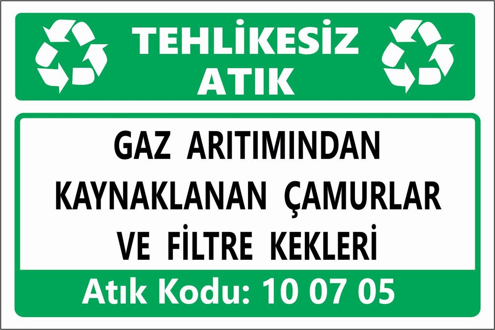 Atık TabelalarıDİĞER PARTİKÜLLER VGAZ ARITIMINDAN KAYNAKLANAN ÇAMURLAR  VE FİLTRE KEKLERİE TOZ