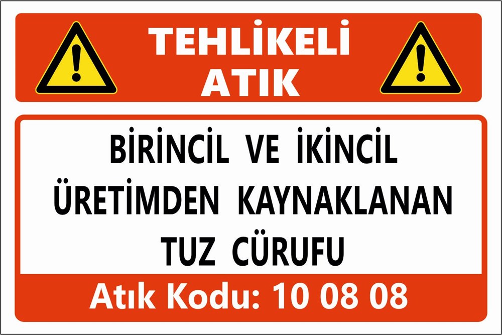 Atık TabelalarıBİRİNCİL VE İKİNCİL ÜRETİMDEN KAYNAKLANAN CÜRUF VE KÖPÜKLER