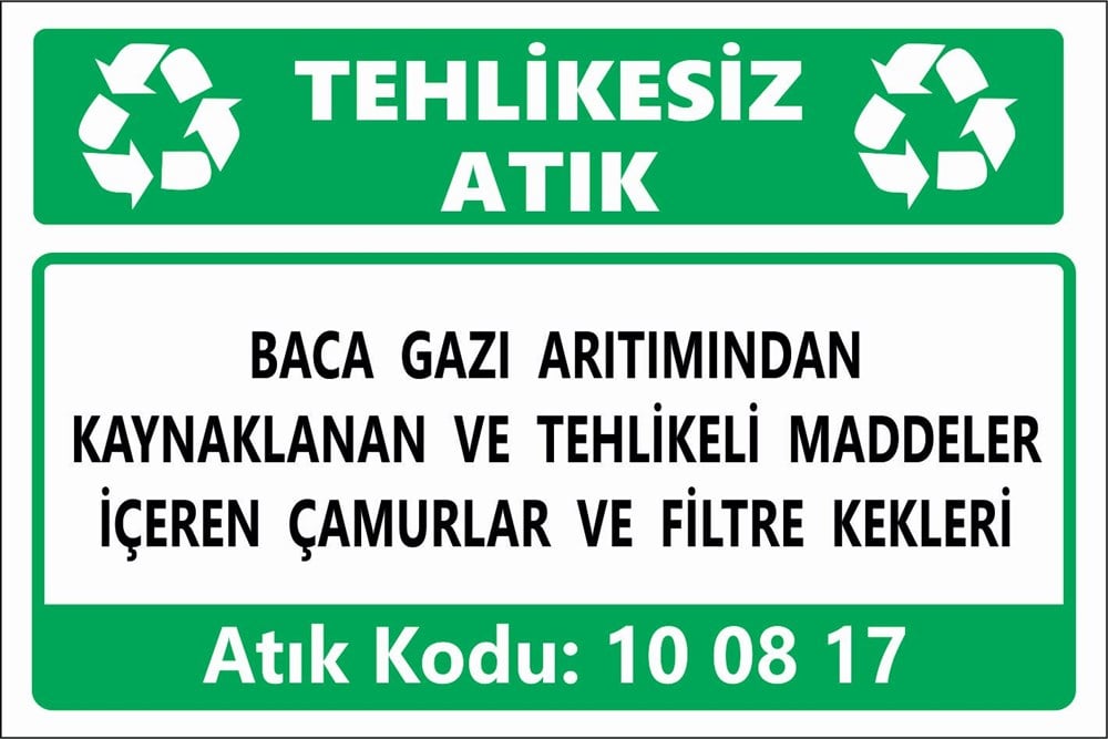 Atık TabelalarıBACA GAZI ARITIMINDAN  KAYNAKLANAN VE TEHLİKELİ MADDELER İÇEREN ÇAMURLAR VE FİLTRE KEKLERİ