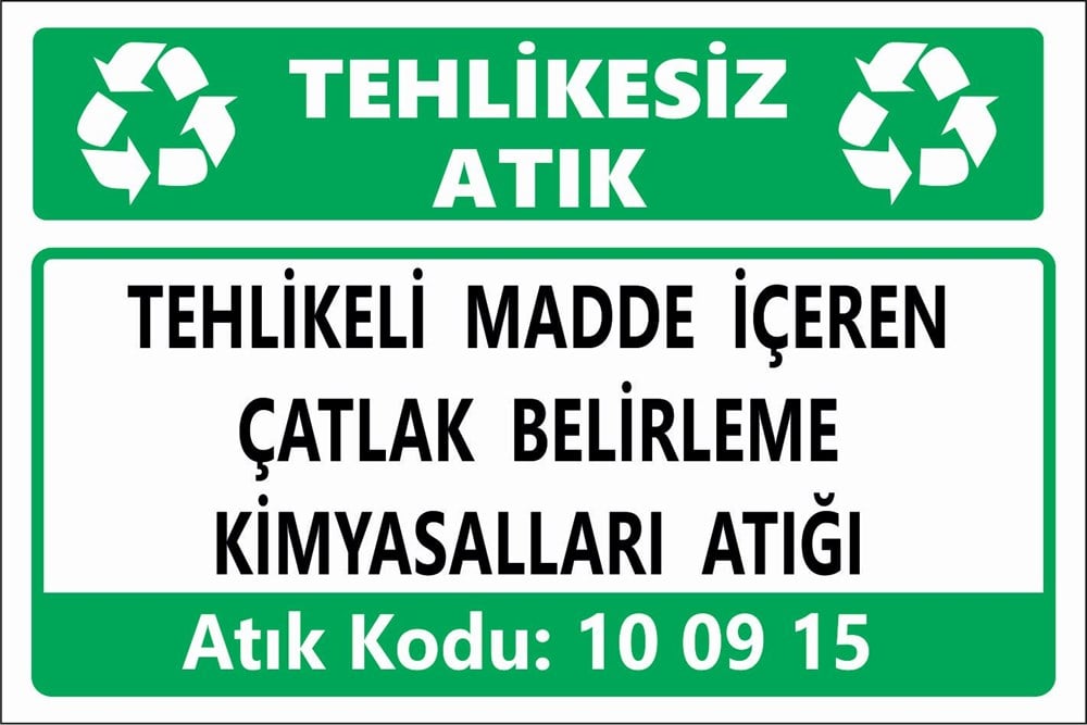 Atık Tabelaları10 09 13 DIŞINDAKİ ATIK BAĞLAYICILAR