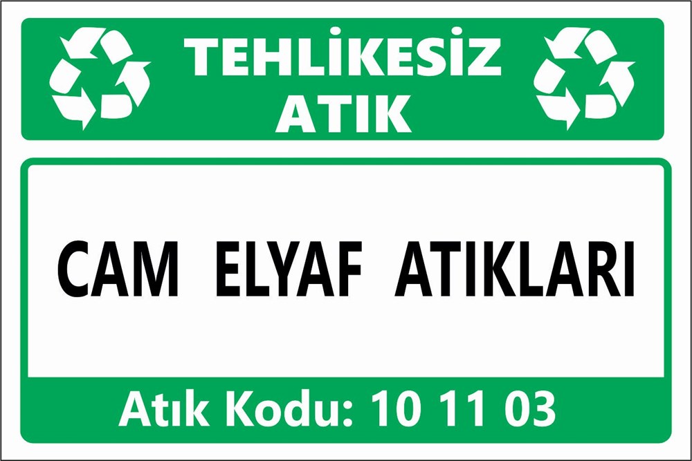Atık TabelalarıCAM ELYAF ATIKLARI