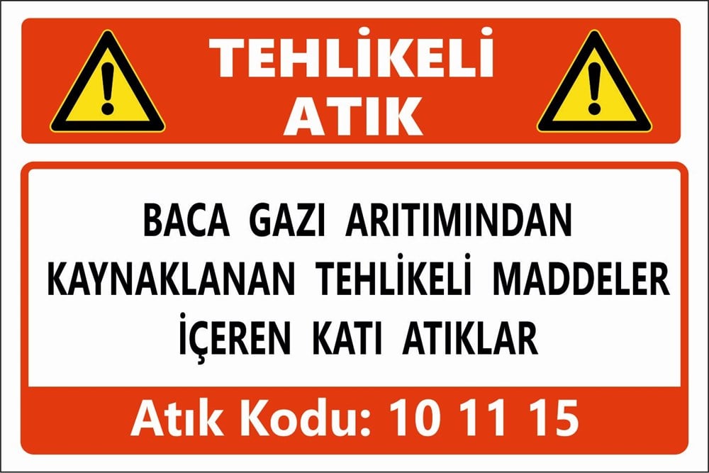 Atık TabelalarıBACA GAZI ARITIMINDAN  KAYNAKLANAN TEHLİKELİ MADDELER İÇEREN KATI ATIKLAR