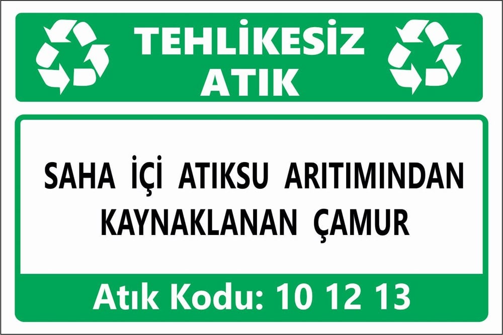 Atık TabelalarıSAHA İÇİ ATIKSU ARITIMINDAN KAYNAKLANAN ÇAMUR