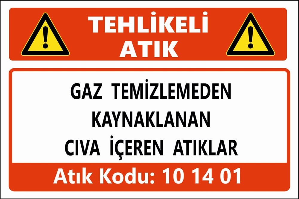 Atık TabelalarıGAZ TEMİZLEMEDEN  KAYNAKLANAN CIVA İÇEREN ATIKLAR