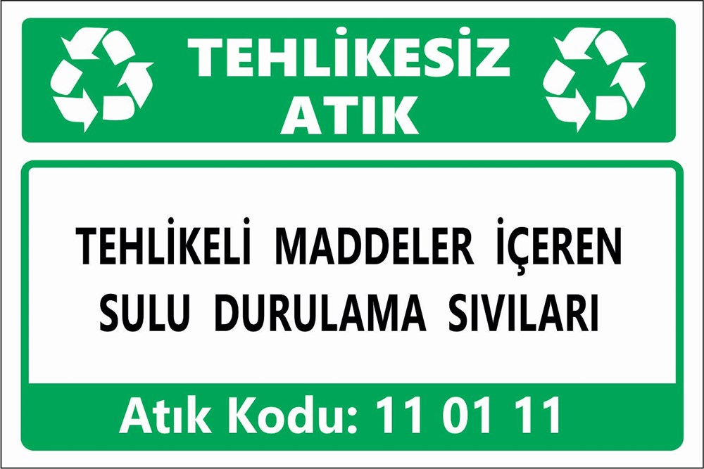 Atık TabelalarıTEHLİKELİ MADDELER İÇEREN SULU DURULAMA SIVILARI