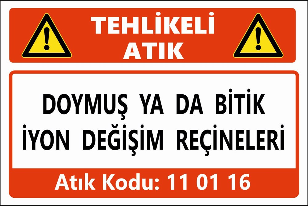 Atık TabelalarıDOYMUŞ YA DA BİTİK İYON DEĞİŞİM REÇİNELERİ