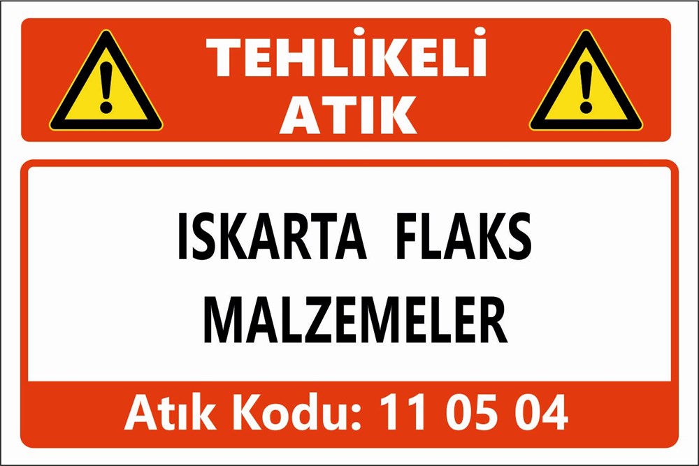 Atık TabelalarıISKARTA FLAKS MALZEMELER
