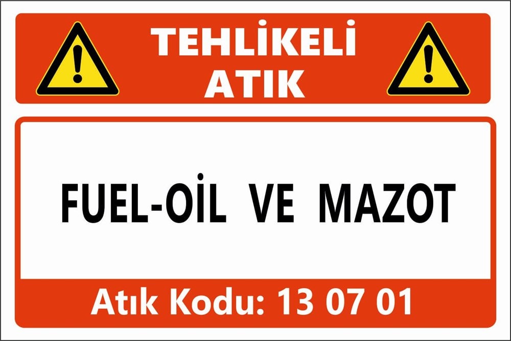 Atık TabelalarıFUEL-OİL VE MAZOT