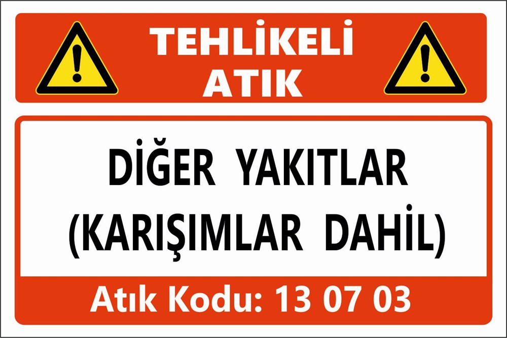 Atık TabelalarıDİĞER YAKITLAR (KARIŞIMLAR DAHİL)