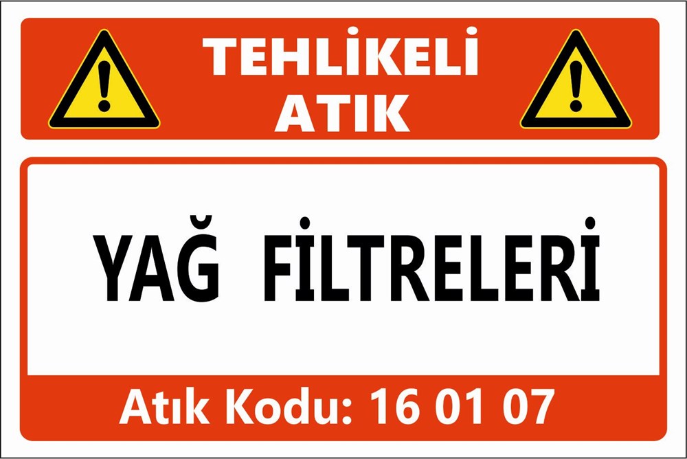 Atık TabelalarıYAĞ FİLTRELERİ