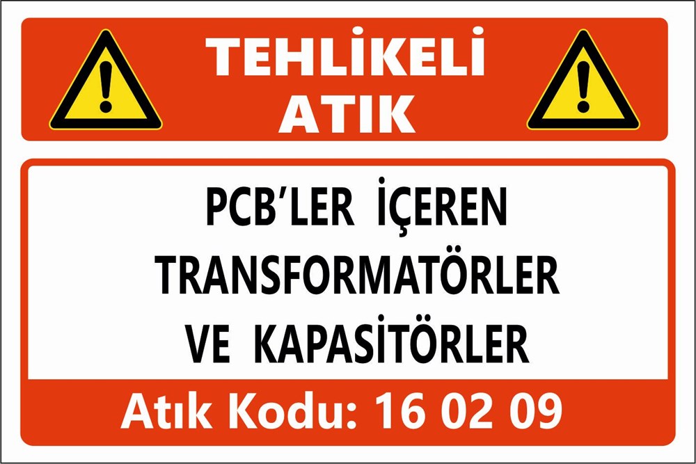 Atık TabelalarıPCB'LER İÇEREN  TRANSFORMATÖRLER  VE KAPASİTÖRLER