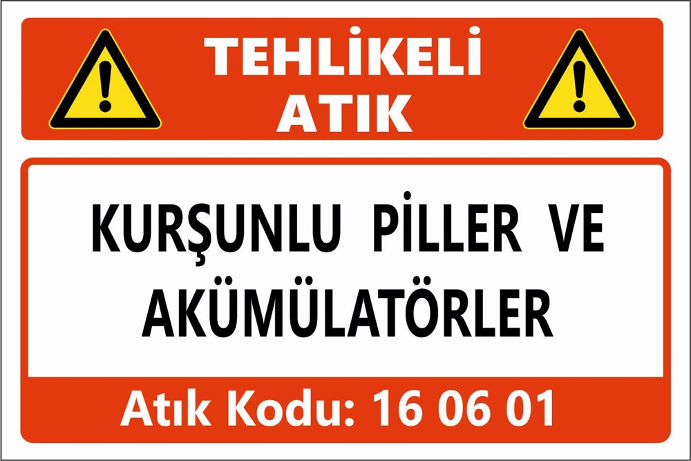 Atık TabelalarıKURŞUNLU PİLLER VE AKÜMÜLATÖRLER