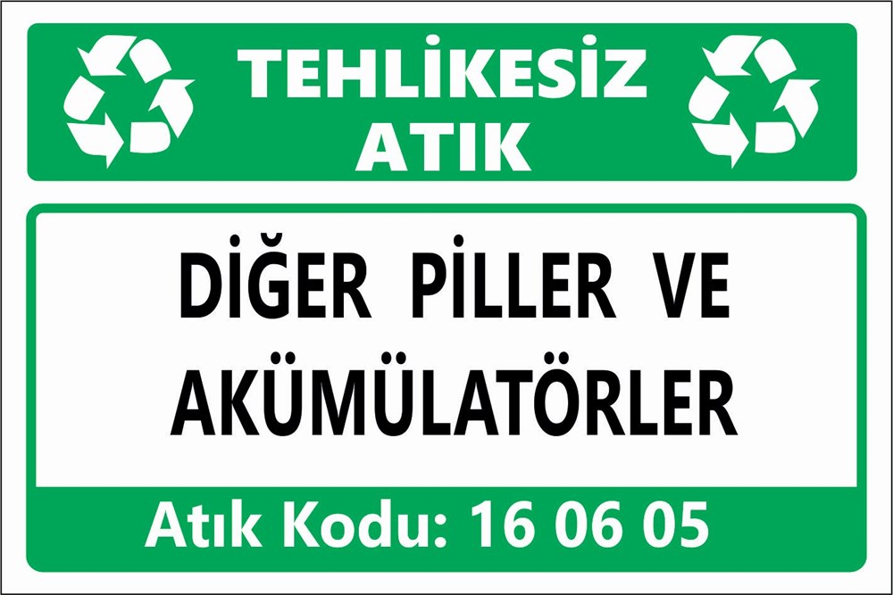 Atık TabelalarıDİĞER PİLLER VE AKÜMÜLATÖRLER