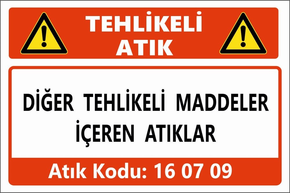 Atık TabelalarıDİĞER TEHLİKELİ MADDELER  İÇEREN ATIKLAR