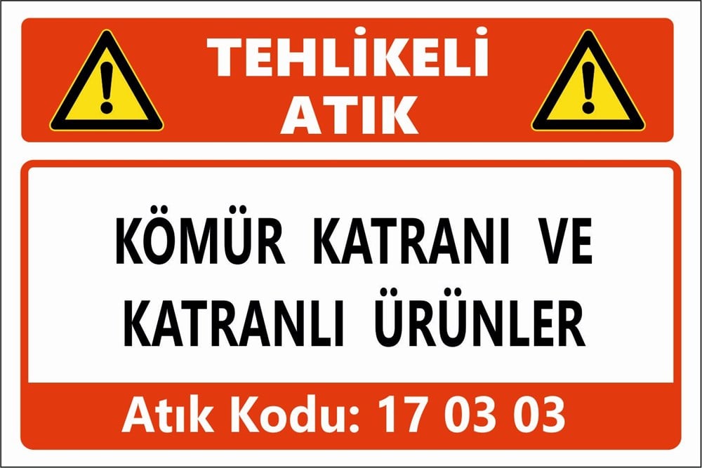 Atık TabelalarıKÖMÜR KATRANI VE  KATRANLI ÜRÜNLER