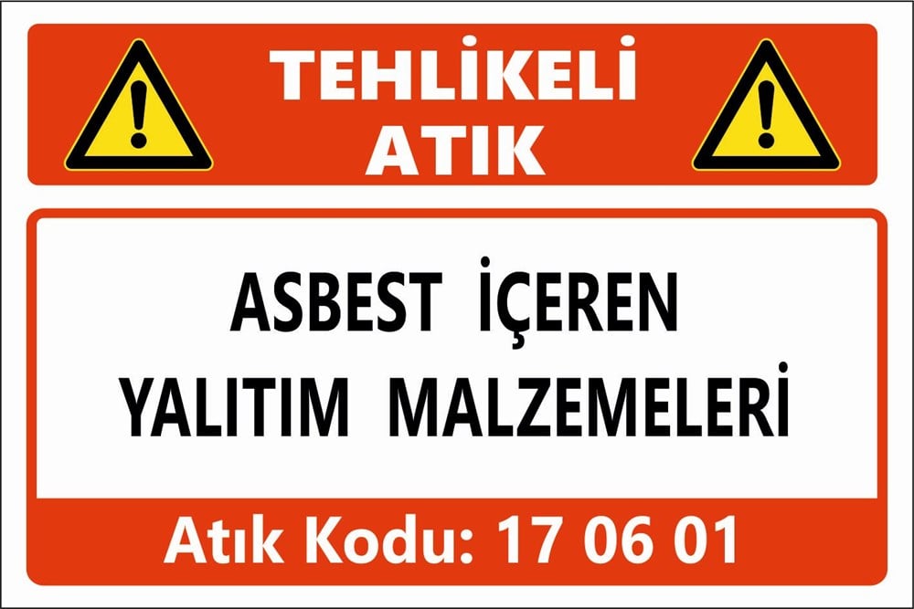 Atık TabelalarıASBEST İÇEREN  YALITIM MALZEMELERİ