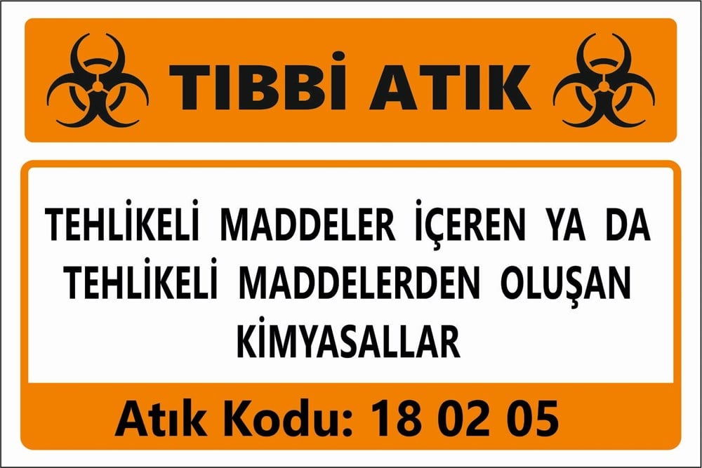 Atık TabelalarıTEHLİKELİ MADDELER İÇEREN YA DA  TEHLİKELİ MADDELERDEN OLUŞAN KİMYASALLAR