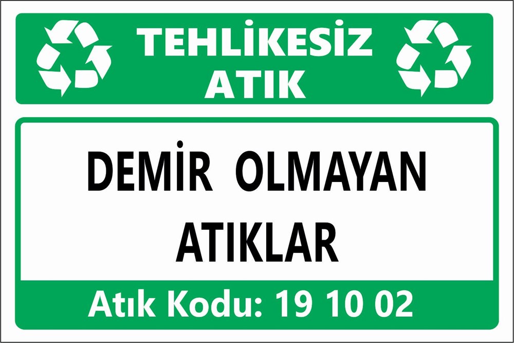 Atık TabelalarıDEMİR OLMAYAN ATIKLAR