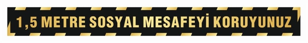 UYARI STICKERLARI1,5 METRE SOSYAL MESAFEYİ KORUYUNUZ SİYAH UYARI ZEMİN STICKER