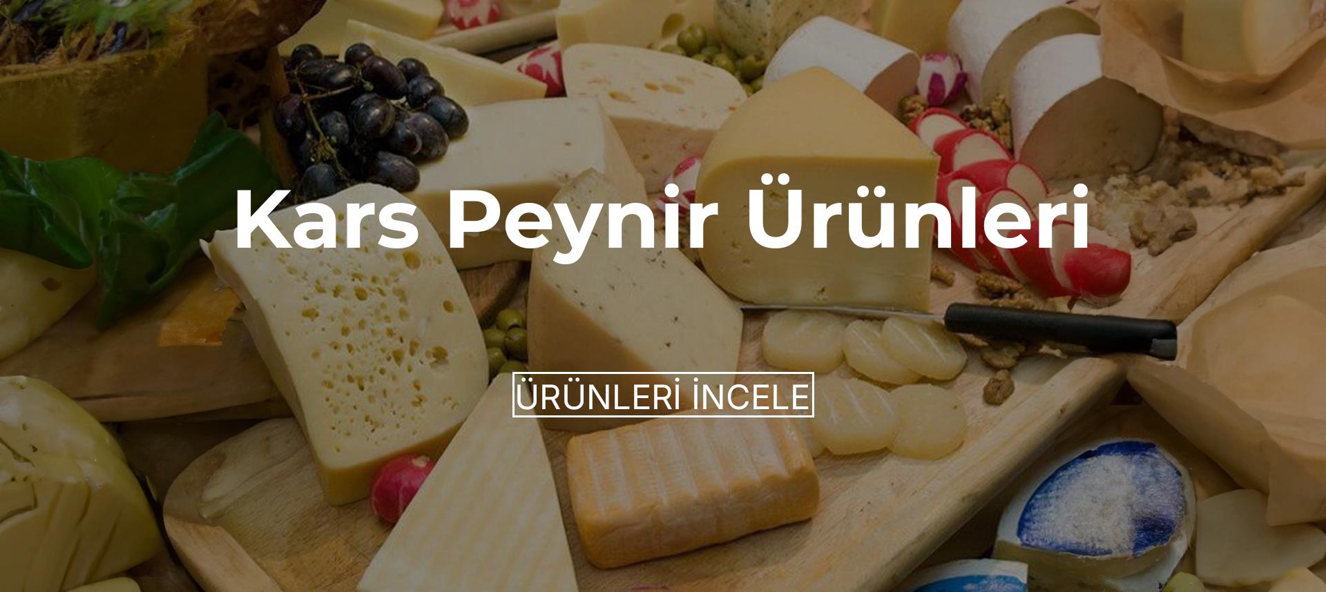 Kars Peynir Ürünleri