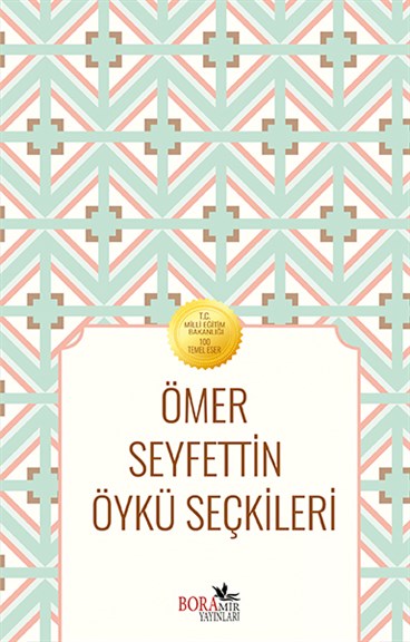Ömer Seyfettin Öykü Seçkileri