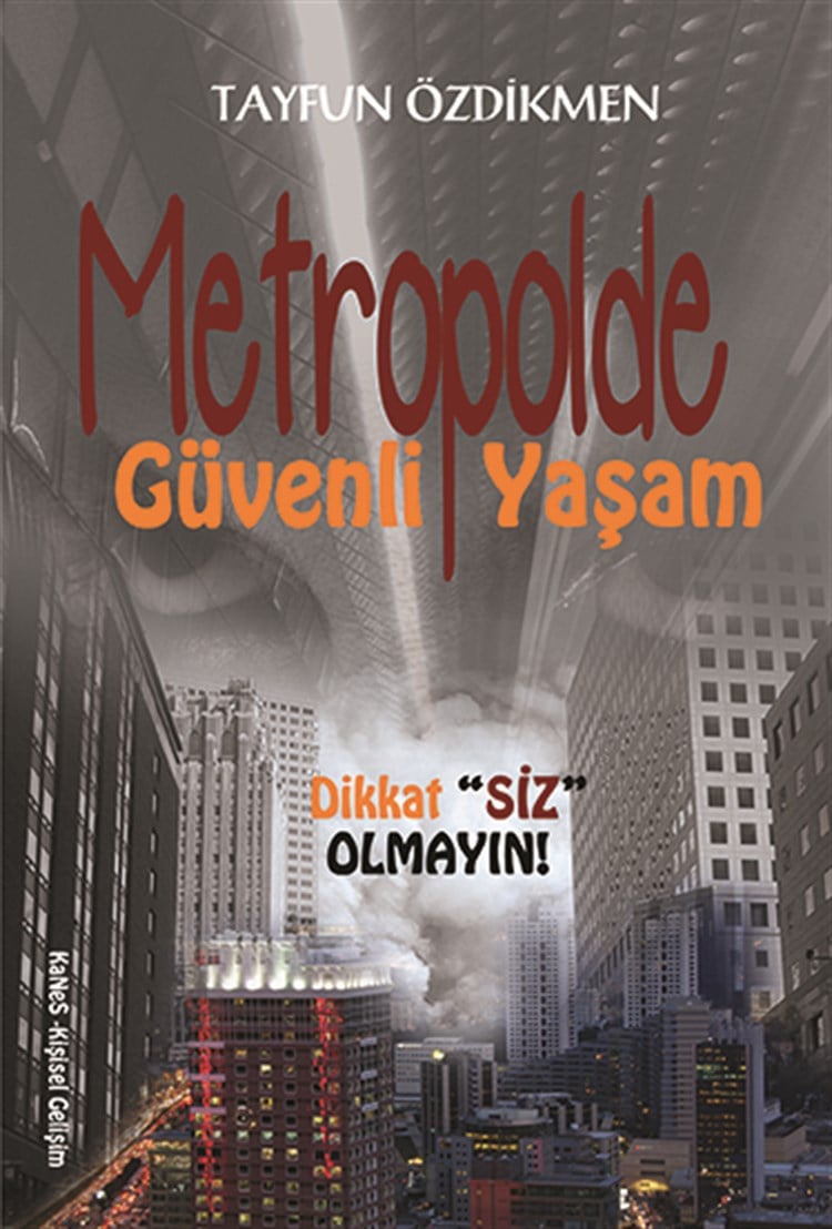  Metropolde Güvenli Yaşam