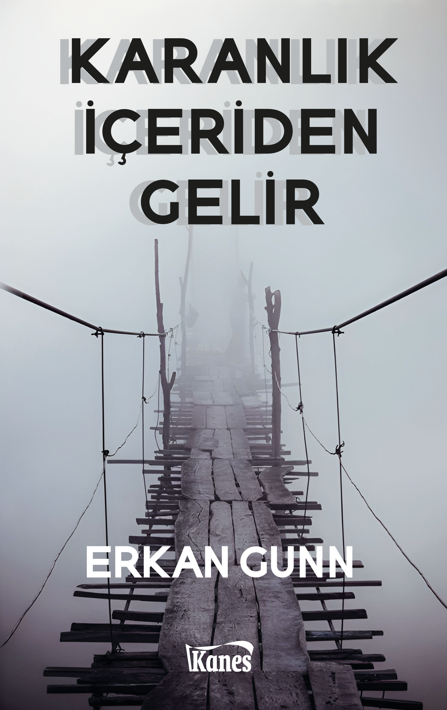 Karanlık İçeriden Gelir