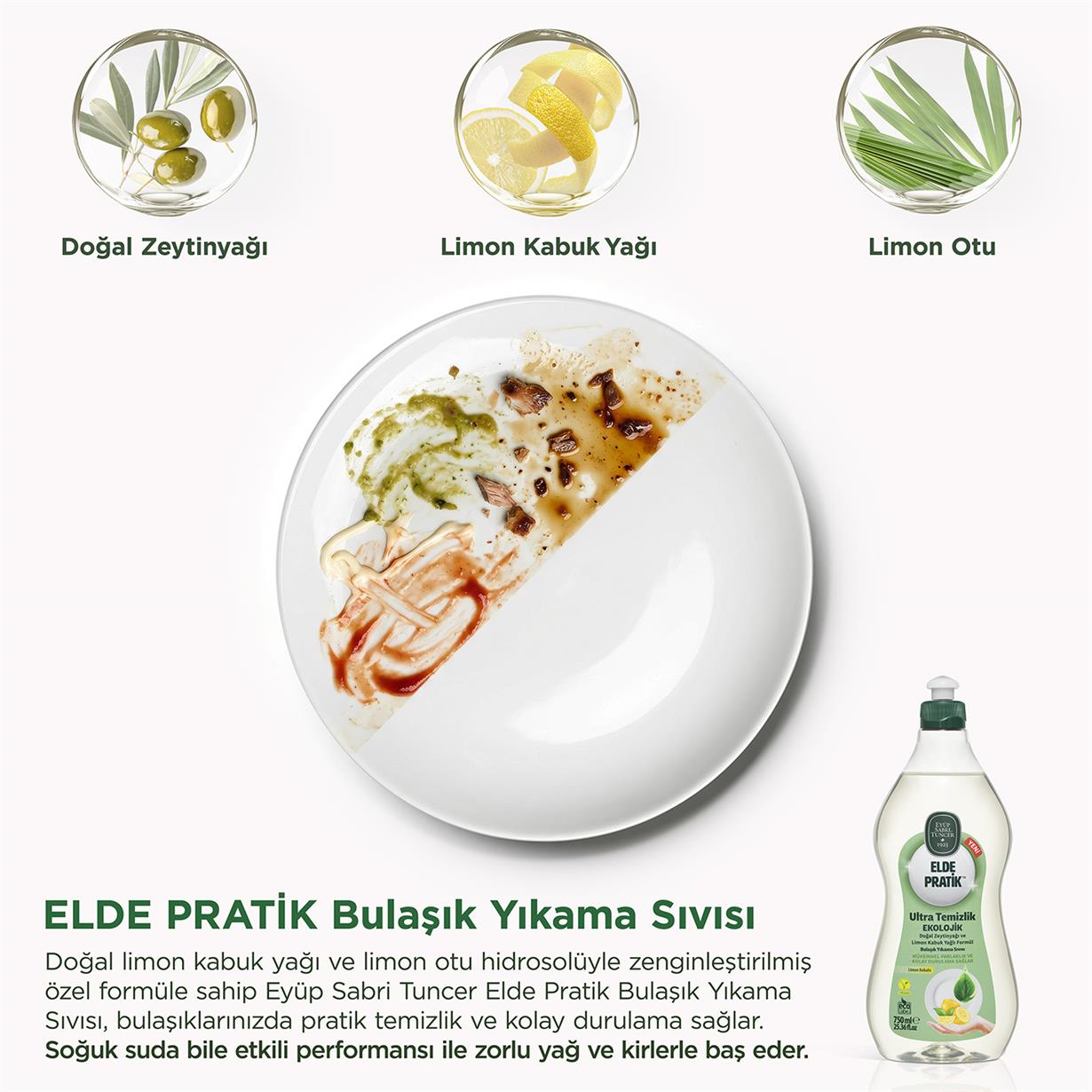 Elde Pratik™ - Doğal Zeytinyağı ve Limon Kabuk Yağlı Formül Bulaşık Yıkama Sıvısı - 750 ml