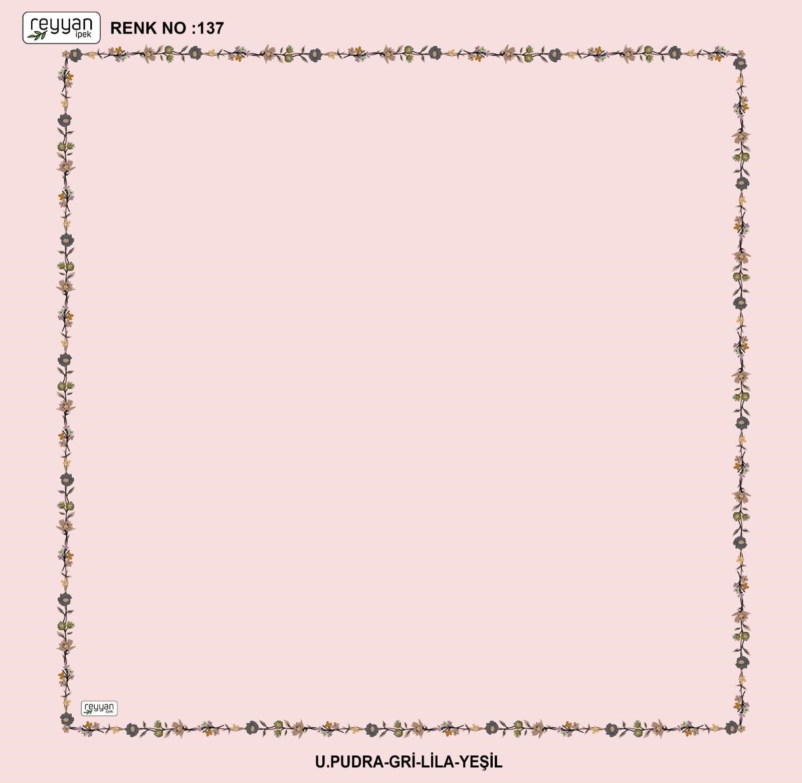 Reyyan İpek Oyalık Yazma(257-137)