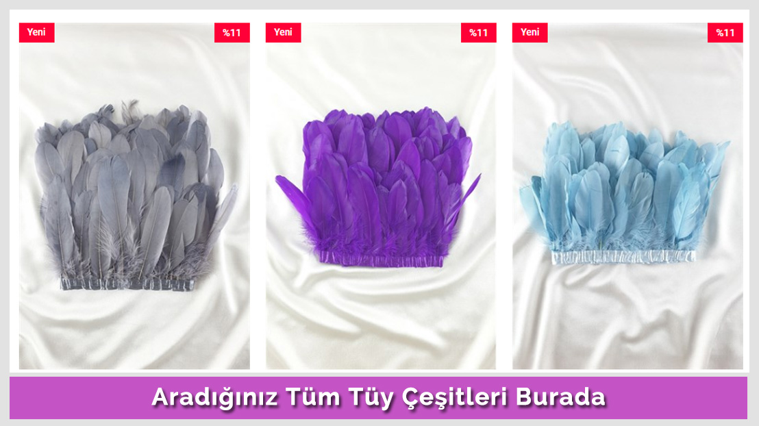 Aradığınız Tüm Tüy Çeşitleri Burada