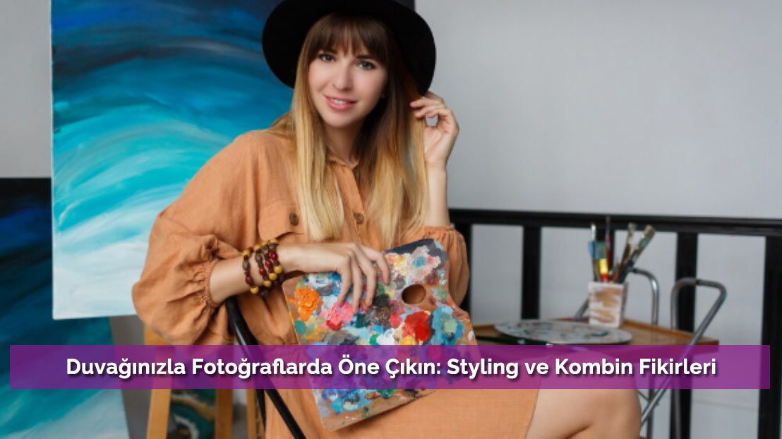 Duvağınızla Fotoğraflarda Öne Çıkın: Styling ve Kombin Fikirleri
