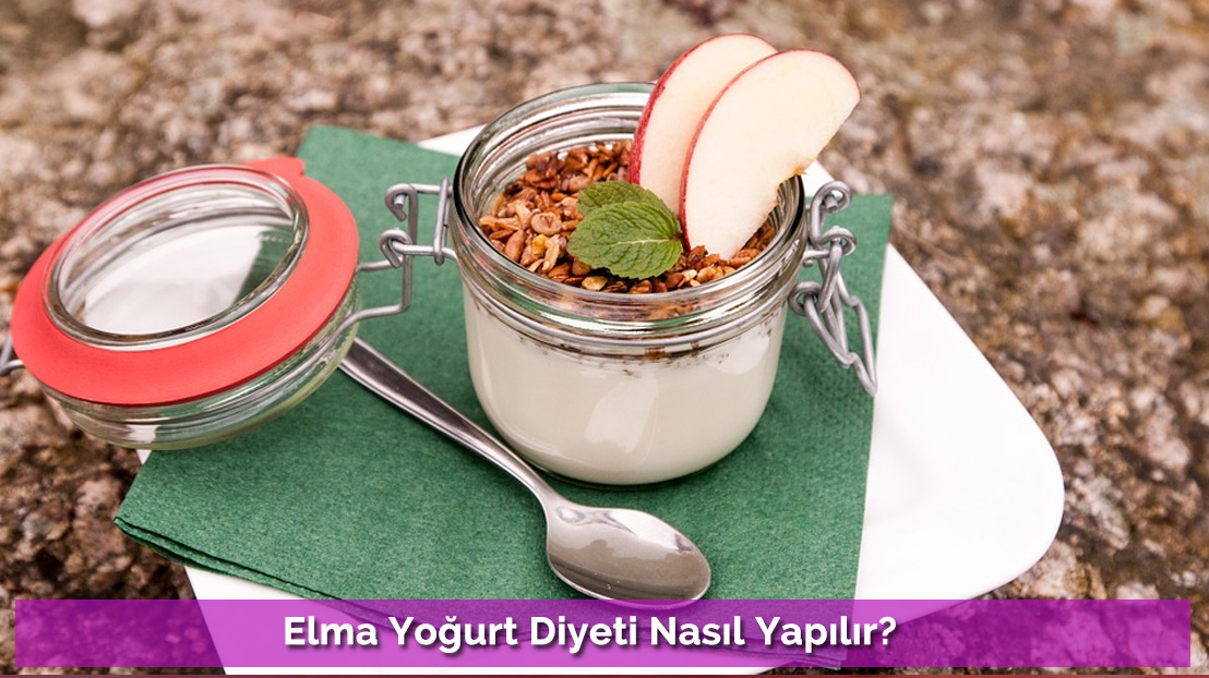 Elma Yoğurt Diyeti Nasıl Yapılır?