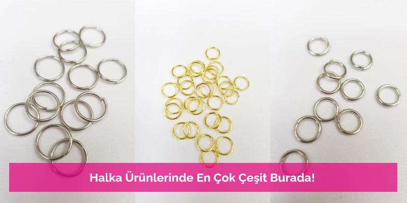 Halka Ürünlerinde En Çok Çeşit Burada!