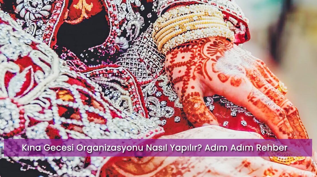 Kına Sepeti ve Kına Tepsisi Seçerken Nelere Dikkat Edilmeli?