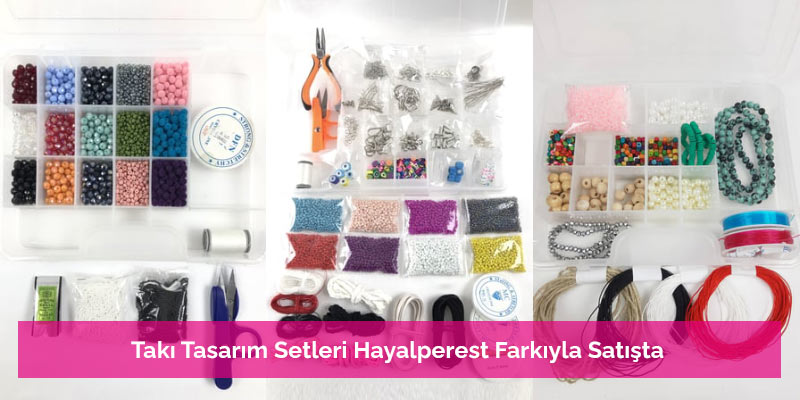 Takı Tasarım Setleri Hayalperest Farkıyla Satışta