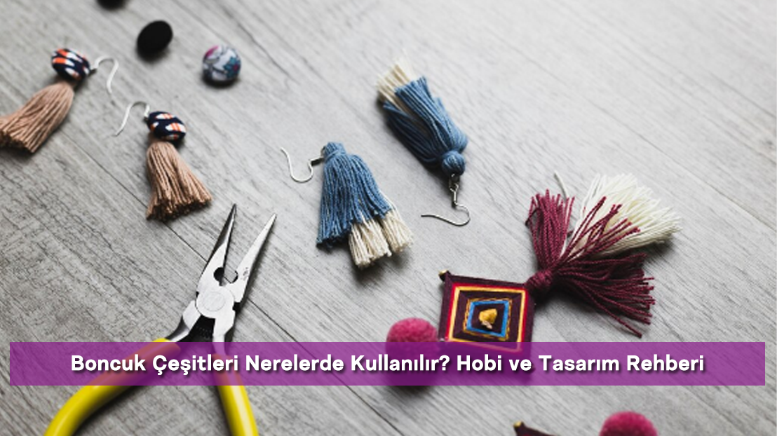 Takı, Tekstil ve Hobi İçin Toptan Aksesuar Çeşitleri
