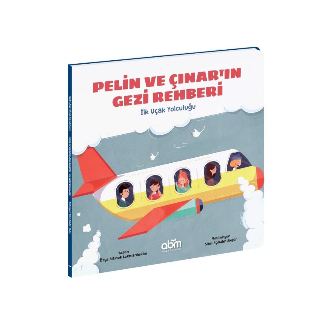 PELİN VE ÇINAR'IN GEZİ REHBERİ - İLK UÇAK YOLCULUĞU  605237473X