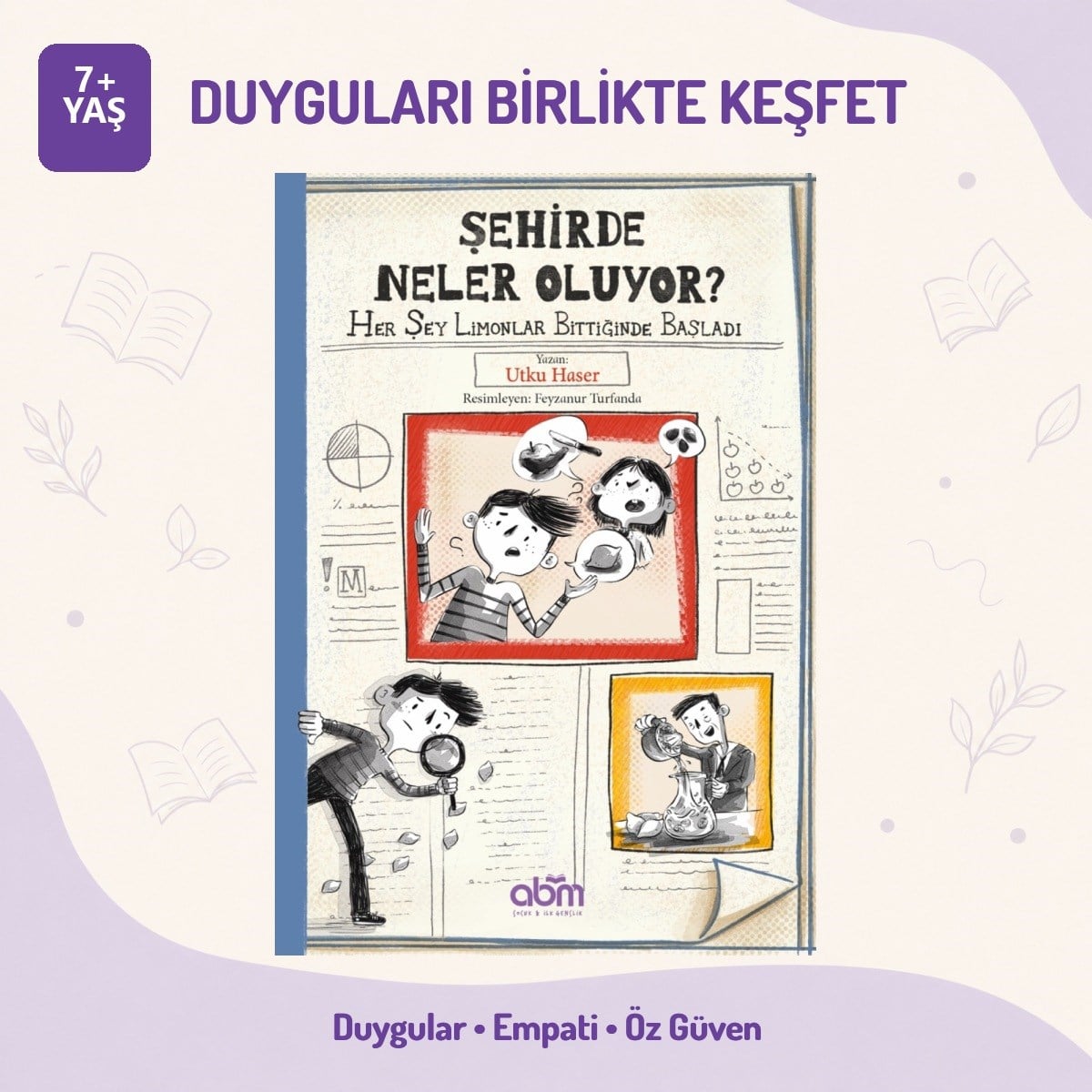 Şehirde Neler Oluyor? 7+ Yaş Sürdürülebilirlik Temalı Çocuk Kitabı