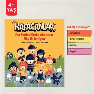 Kafacanlar Bu Mahallede Macera Hiç Bitmiyor  