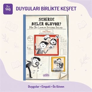 Şehirde Neler Oluyor? 7+ Yaş Sürdürülebilirlik Temalı Çocuk Kitabı