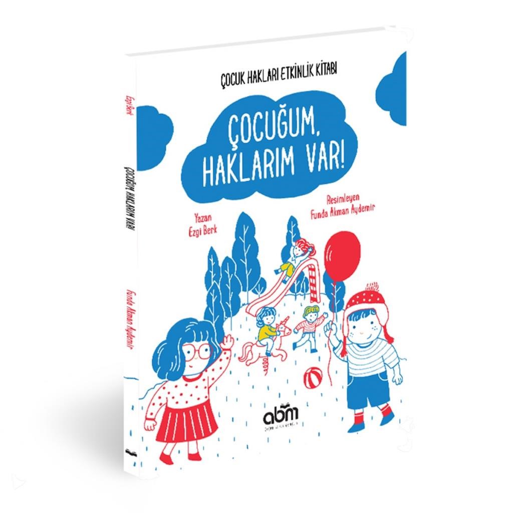 ÇOCUĞUM HAKLARIM VAR  