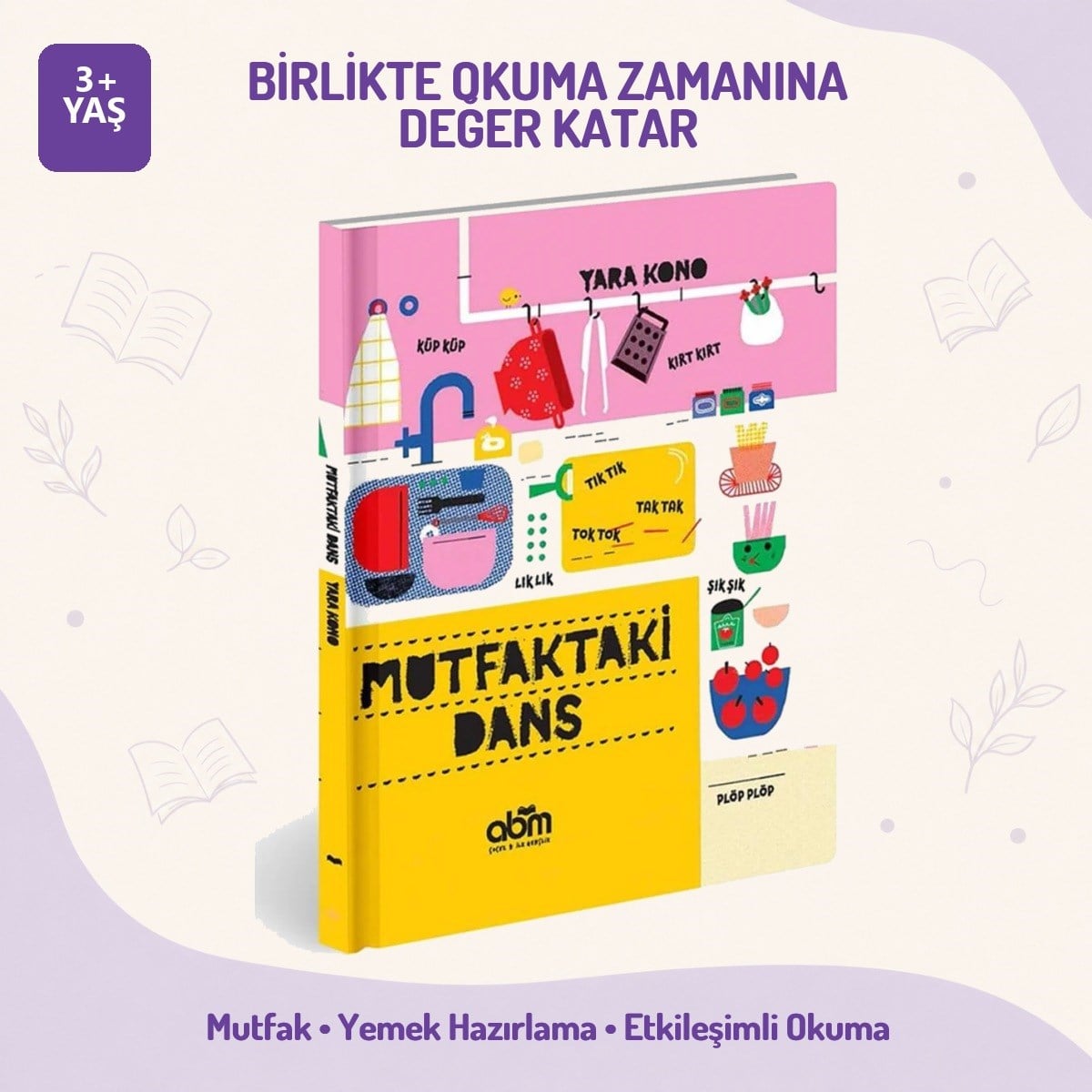 mutfaktaki-dans-3-yas-cocuk-hikaye-kit-0-b196.jpg